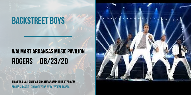 Backstreet Boys at Walmart Arkansas Music Pavilion tickets Backstreet Boys at Walmart Arkansas Music Pavilion