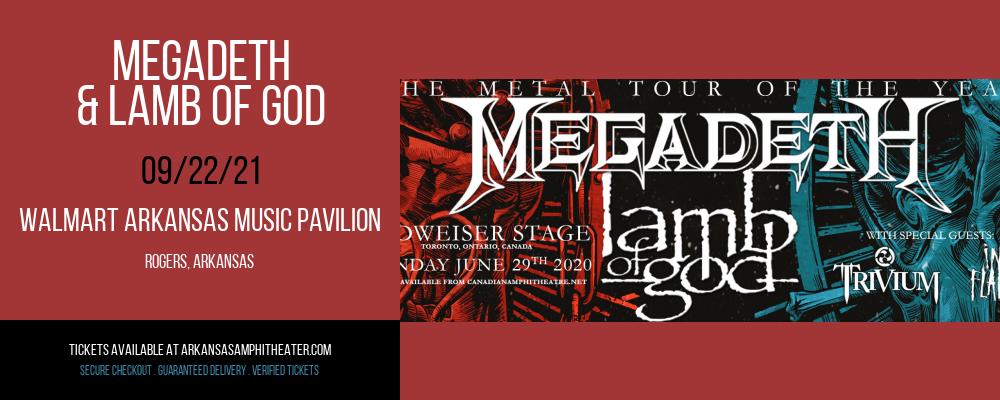 Megadeth & Lamb of God at Walmart Arkansas Music Pavilion tickets Megadeth & Lamb of God at Walmart Arkansas Music Pavilion