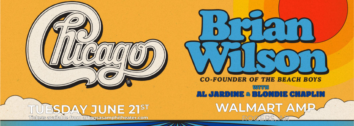Chicago - The Band, Brian Wilson, Al Jardine & Blondie Chaplin at Walmart Arkansas Music Pavilion