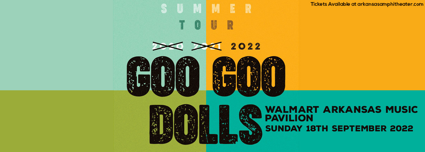 Goo Goo Dolls at Walmart Arkansas Music Pavilion