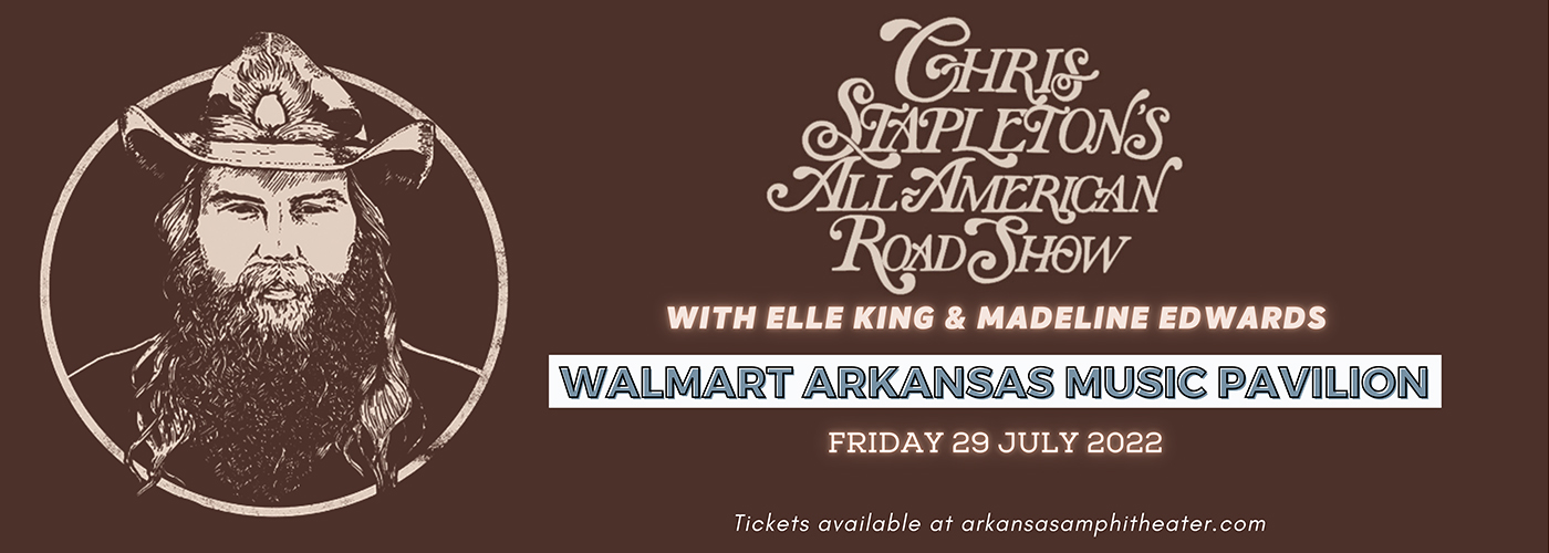 Chris Stapleton, Elle King & Madeline Edwards at Walmart Arkansas Music Pavilion