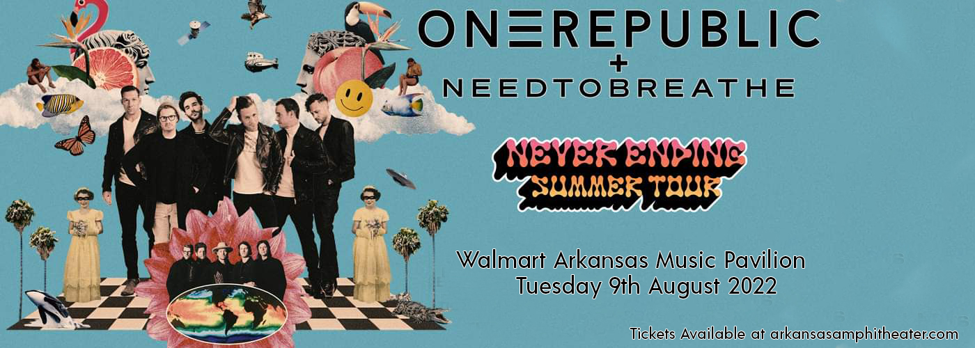 OneRepublic & Needtobreathe at Walmart Arkansas Music Pavilion