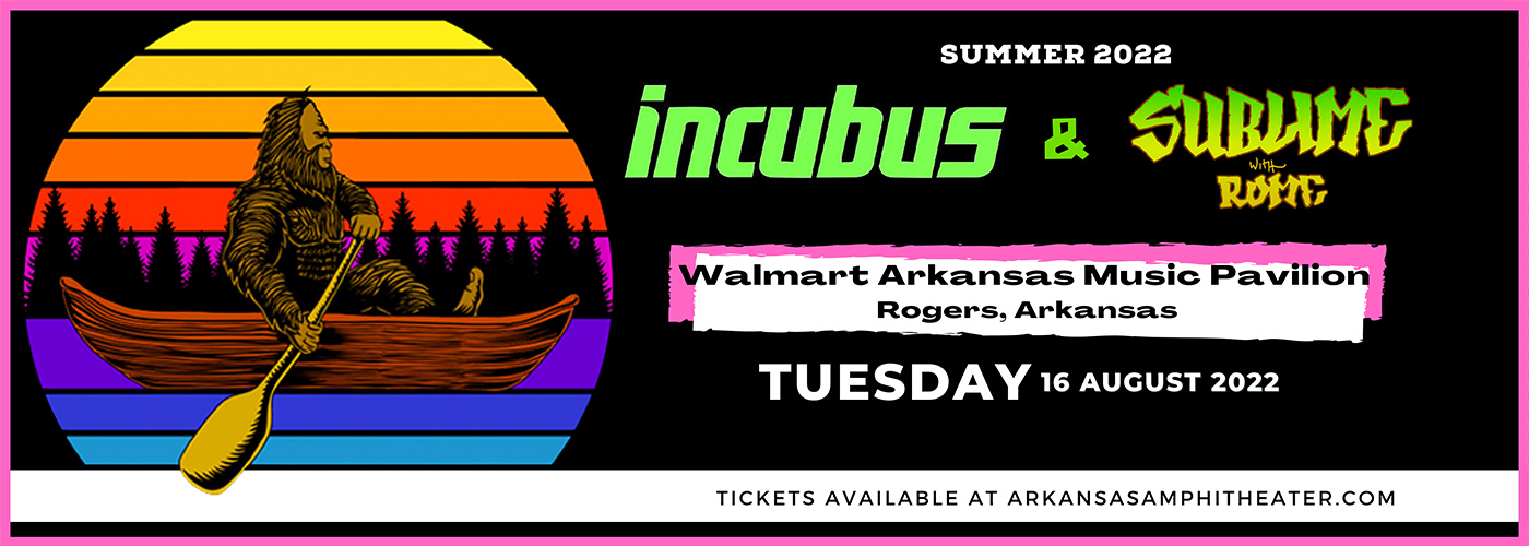 Incubus & Sublime With Rome at Walmart Arkansas Music Pavilion tickets Incubus & Sublime With Rome at Walmart Arkansas Music Pavilion
