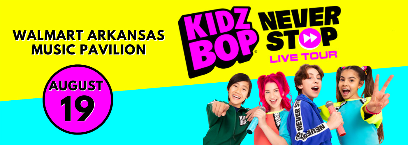 Kidz Bop Live at Walmart Arkansas Music Pavilion