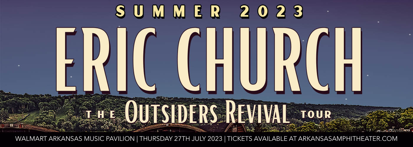 Eric Church, Midland & Ray Wylie Hubbard at Walmart Arkansas Music Pavilion