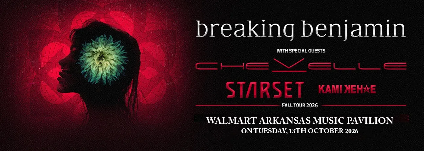 Breaking Benjamin, Chevelle &amp; Starset